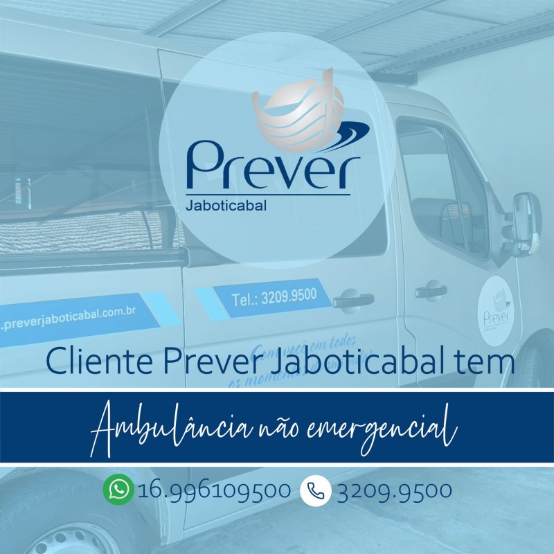 Prever Jaboticabal oferece Ambulância não emergencial